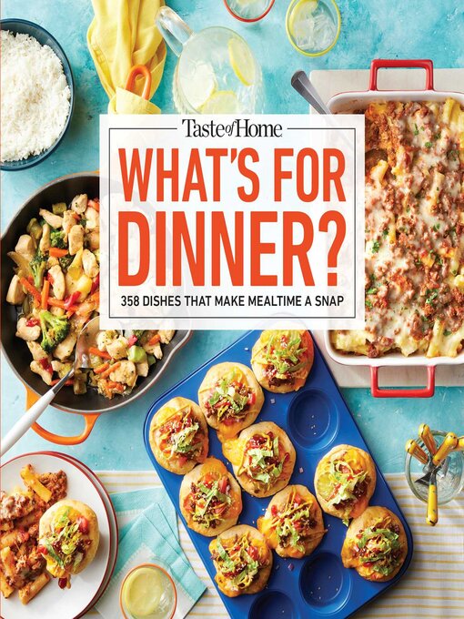 Title details for What's For Dinner? by Taste of Home - Available